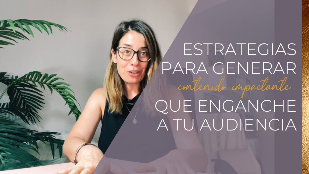 Cómo generar contenido visual que enganche a tu audiencia