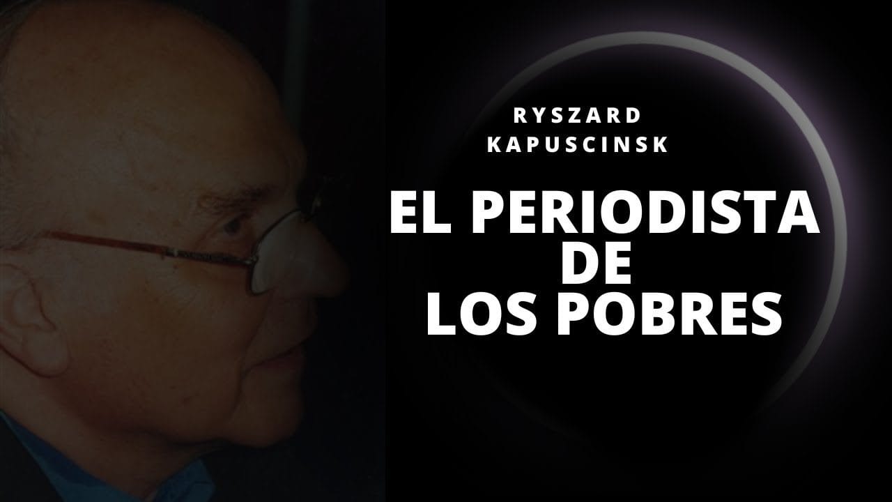 periodismo kapuscinski