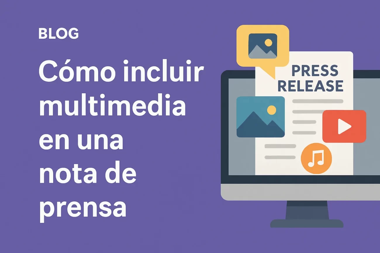 cómo conocer la historia de Cómo incluir multimedia en una nota de prensa