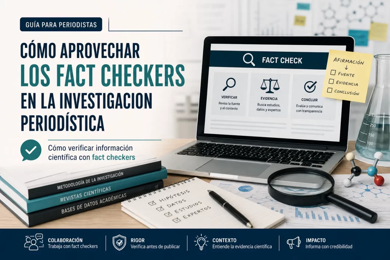 como-aprovechar-los-fact-checkers-en-la-investigacion-periodistica-Como-verificar-informacion-cientifica-con-fact-checkers - Notadeprensa.eu cómo aprovechar los fact checkers en la investigación periodística Cómo verificar información científica con fact checkers