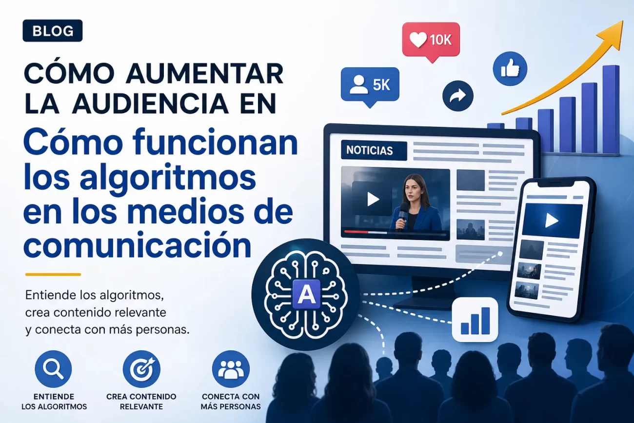 como-aumentar-la-audiencia-en-Como-funcionan-los-algoritmos-en-los-medios-de-comunicacion - Notadeprensa.eu cómo aumentar la audiencia en Cómo funcionan los algoritmos en los medios de comunicación
