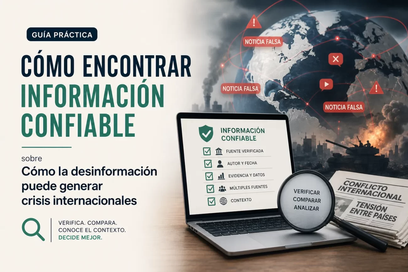 como-encontrar-informacion-confiable-sobre-Como-la-desinformacion-puede-generar-crisis-internacionales - Notadeprensa.eu cómo encontrar información confiable sobre Cómo la desinformación puede generar crisis internacionales